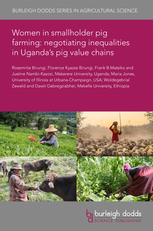 Women in smallholder pig farming: negotiating inequalities in Uganda’s pig value chains