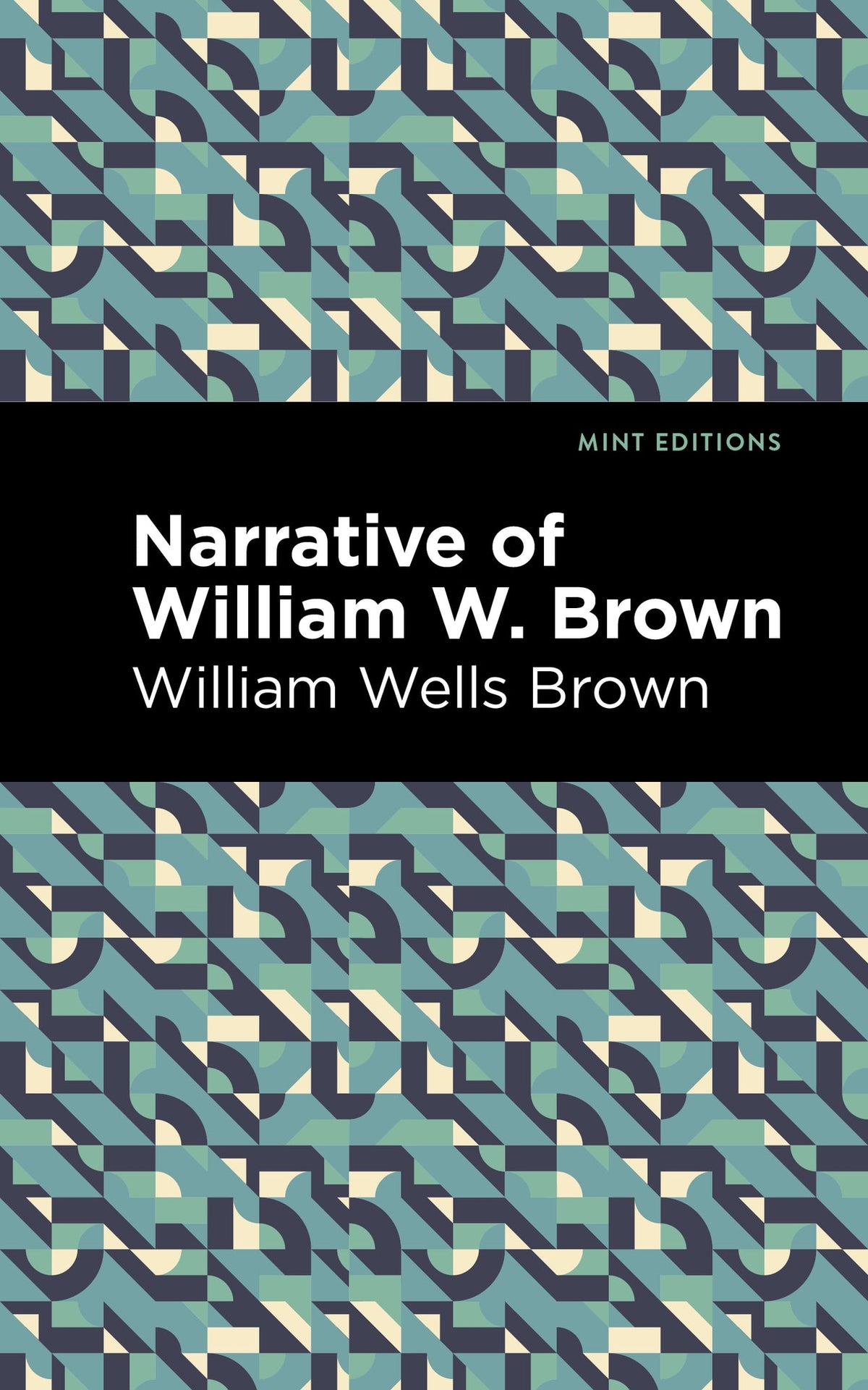Cover image for Narrative of William W. Brown ISBN 9798888974780