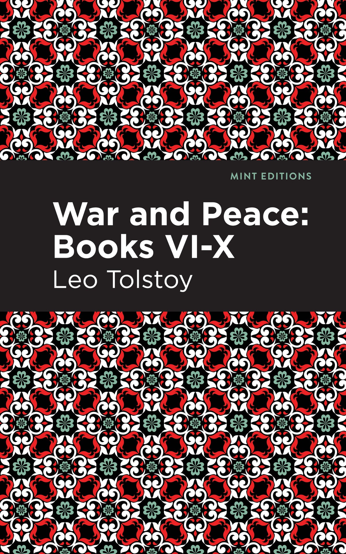 Cover image for War and Peace Books  VI - X ISBN 9781513134413