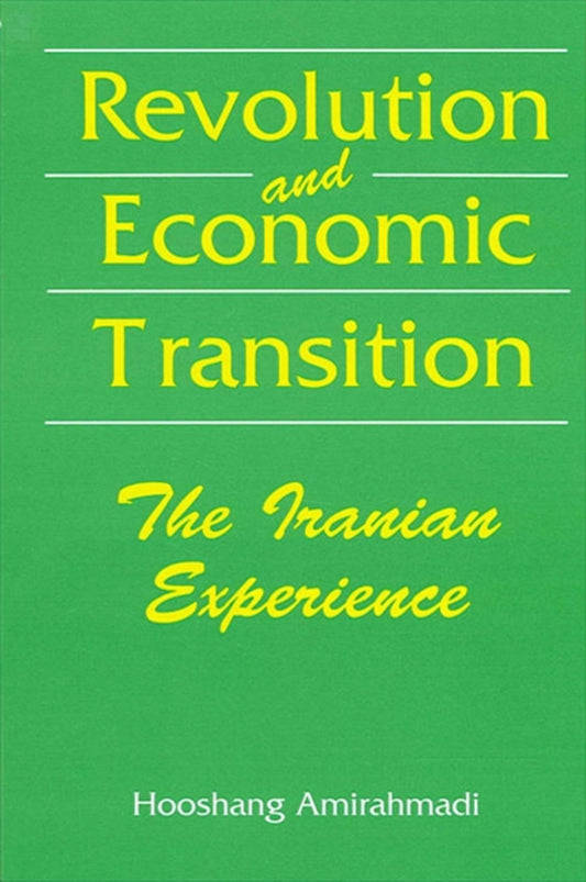 Revolution and Economic Transition