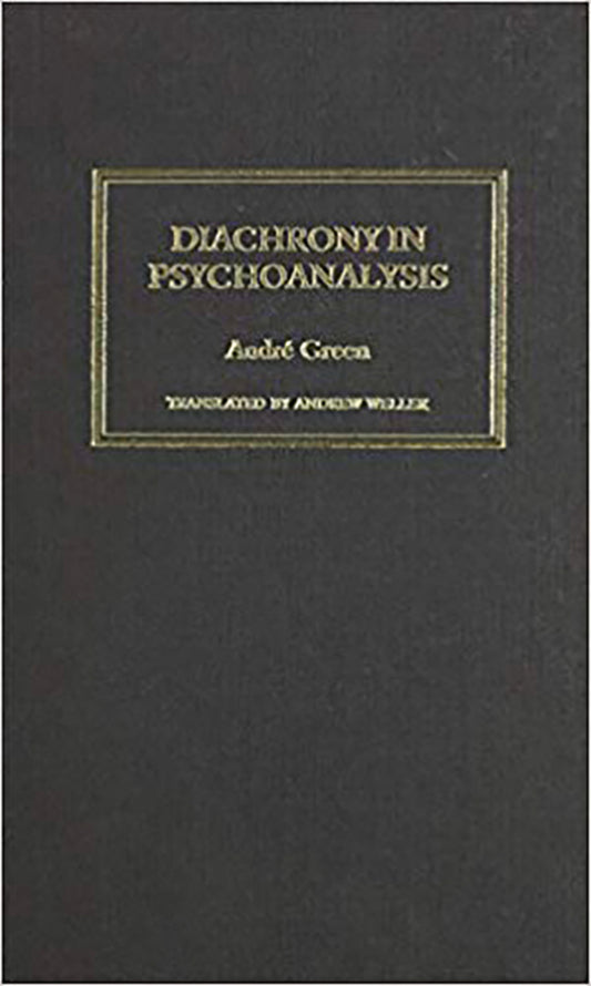 Diachrony in Psychoanalysis