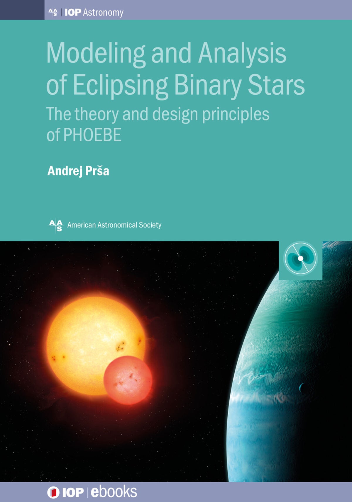 Cover image for Modeling and Analysis of Eclipsing Binary Stars ISBN 9780750317900