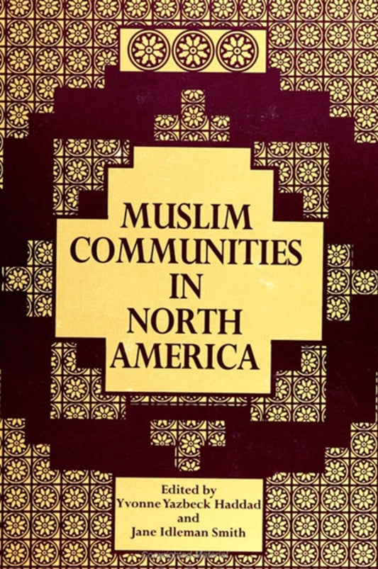 Muslim Communities in North America