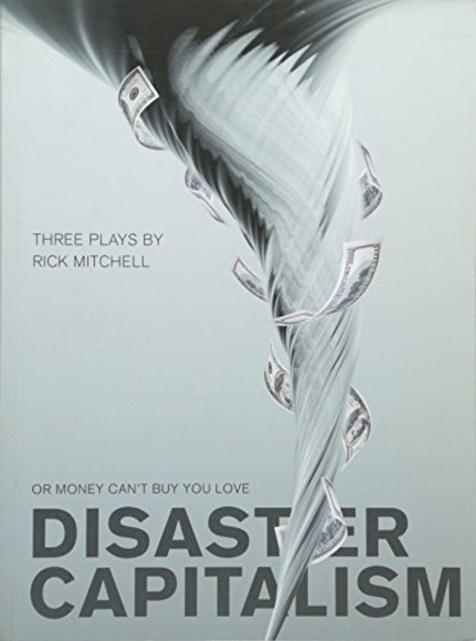 Disaster Capitalism