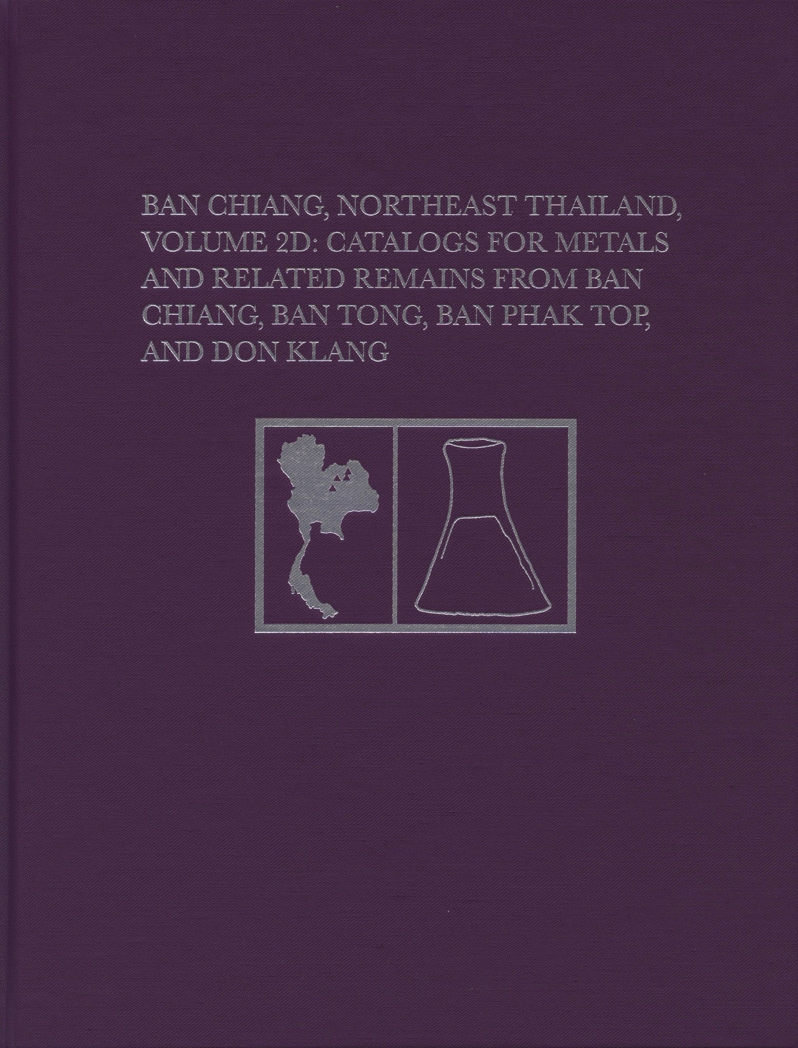 Ban Chiang, Northeast Thailand, Volume 2