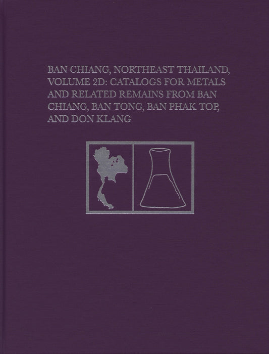 Ban Chiang, Northeast Thailand, Volume 2