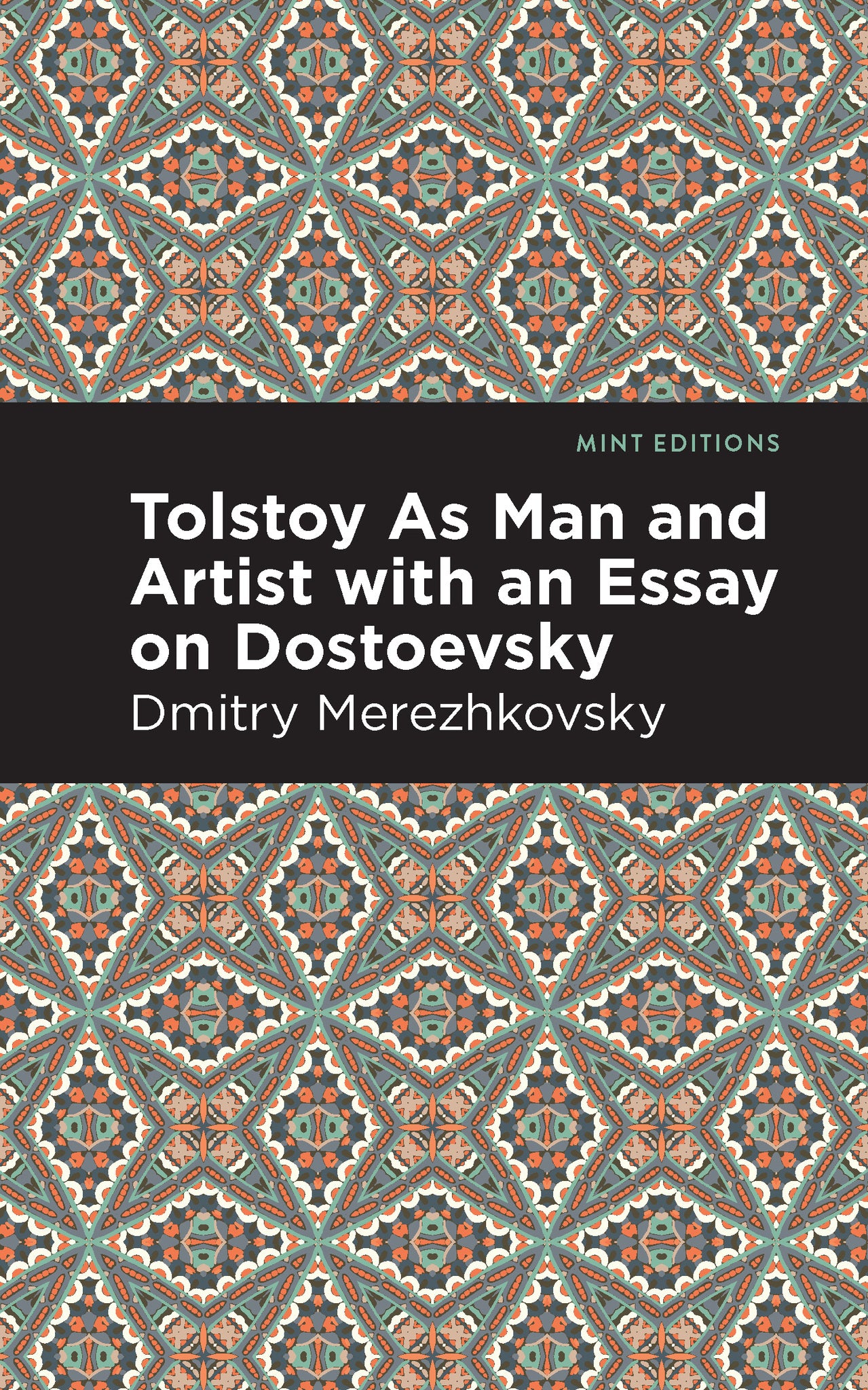 Cover image for Tolstoy As Man and Artist with an Essay on Dostoyevsky ISBN 9781513283104