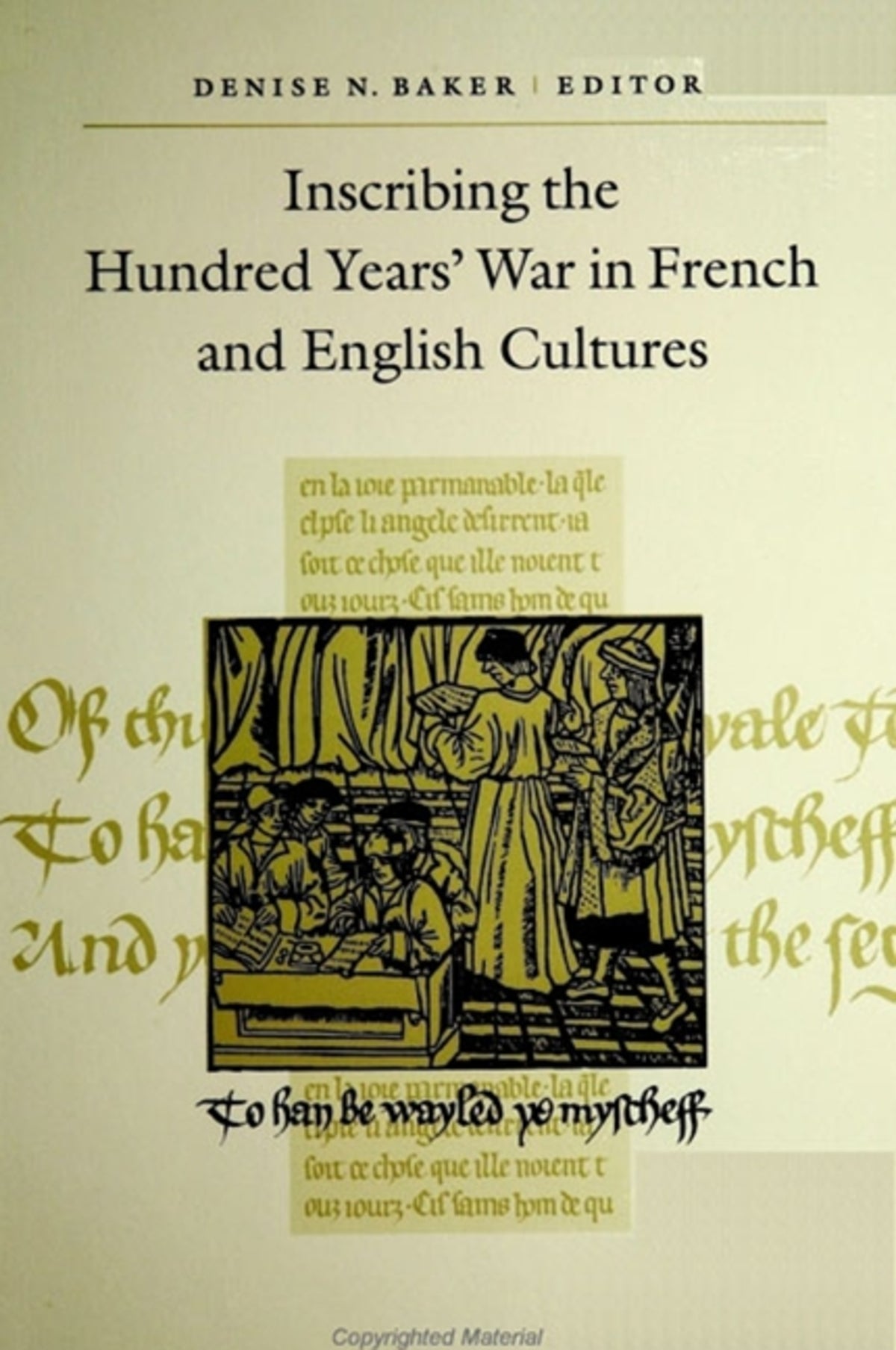 Cover image for Inscribing the Hundred Years' War in French and English Cultures ISBN 9780791447024