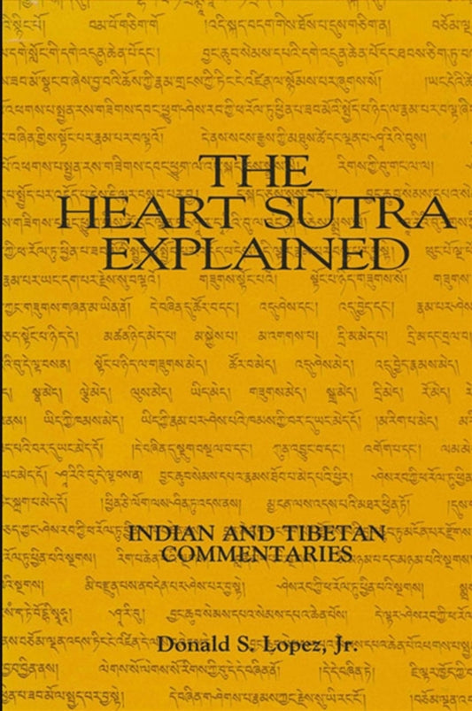 The Heart Sūtra Explained
