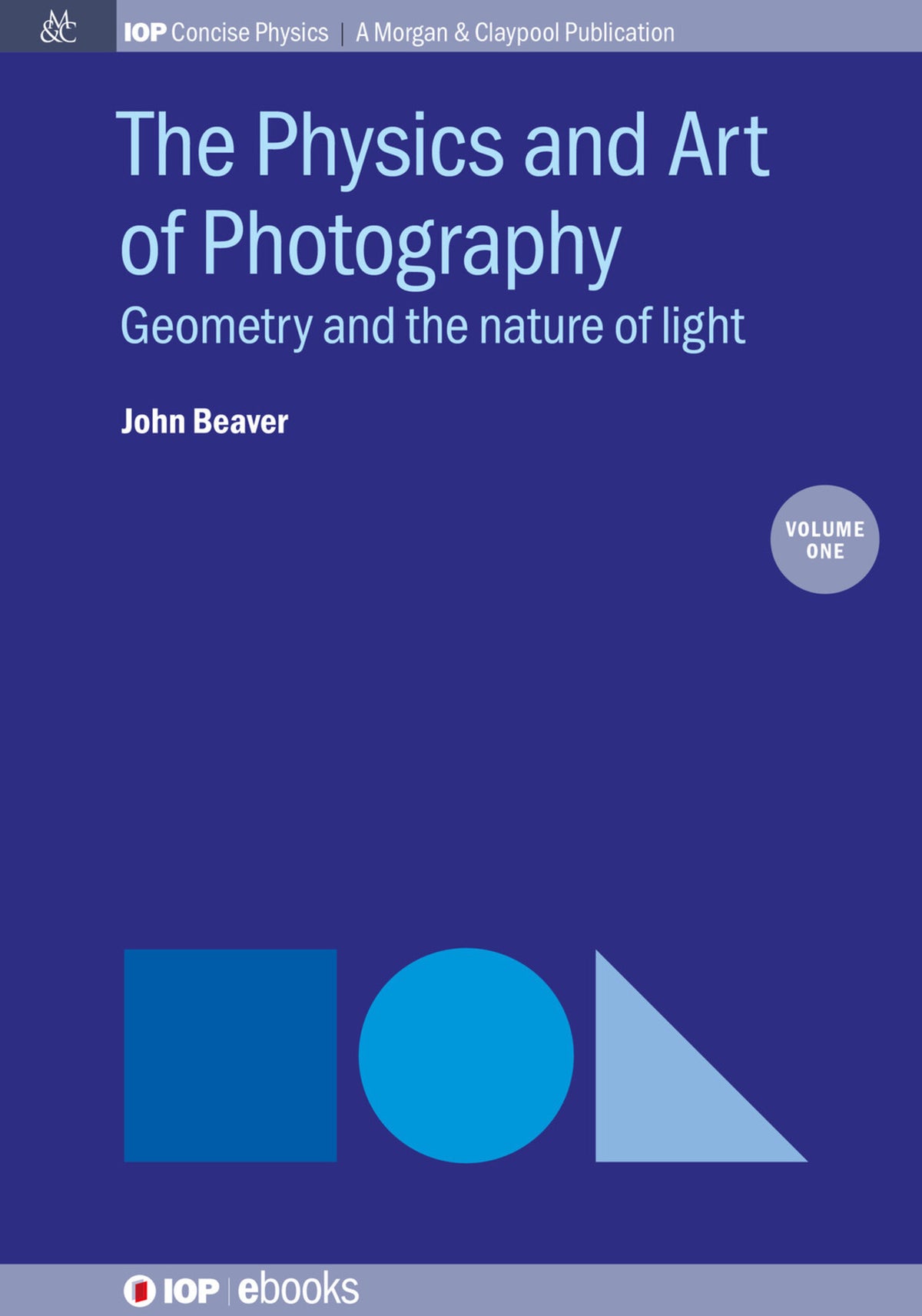 Cover image for The Physics and Art of Photography, Volume 1 ISBN 9780750329538
