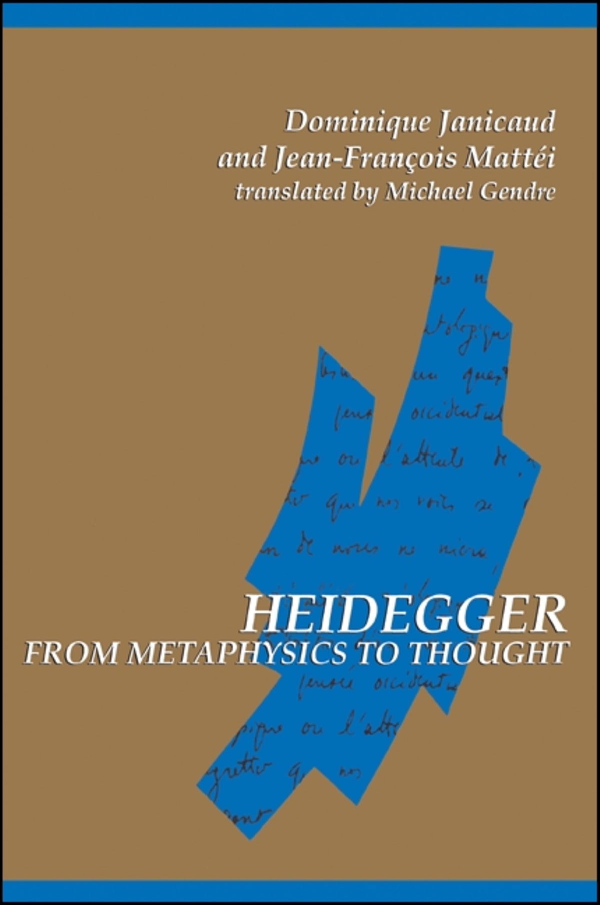 Cover image for Heidegger from Metaphysics to Thought ISBN 9780791421031