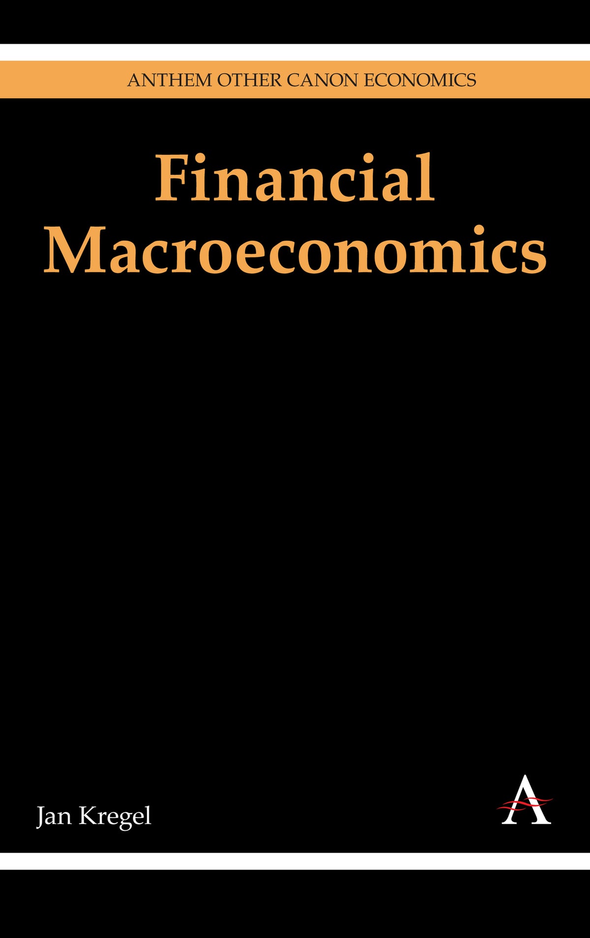 Financial Macroeconomics
