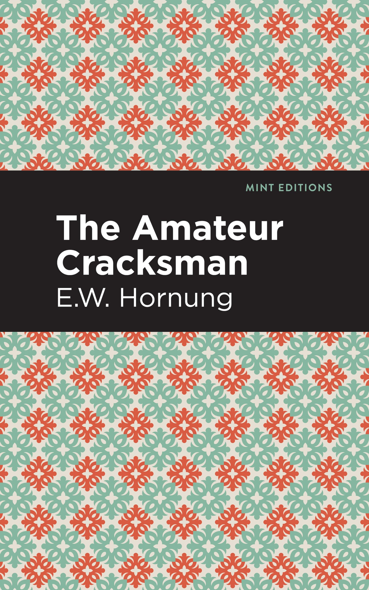 Cover image for The Amateur Cracksman ISBN 9781513280639