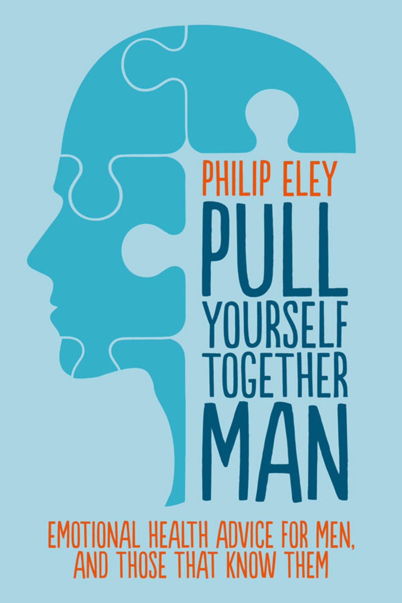 Cover image for Pull Yourself Together, Man ISBN 9781911383802