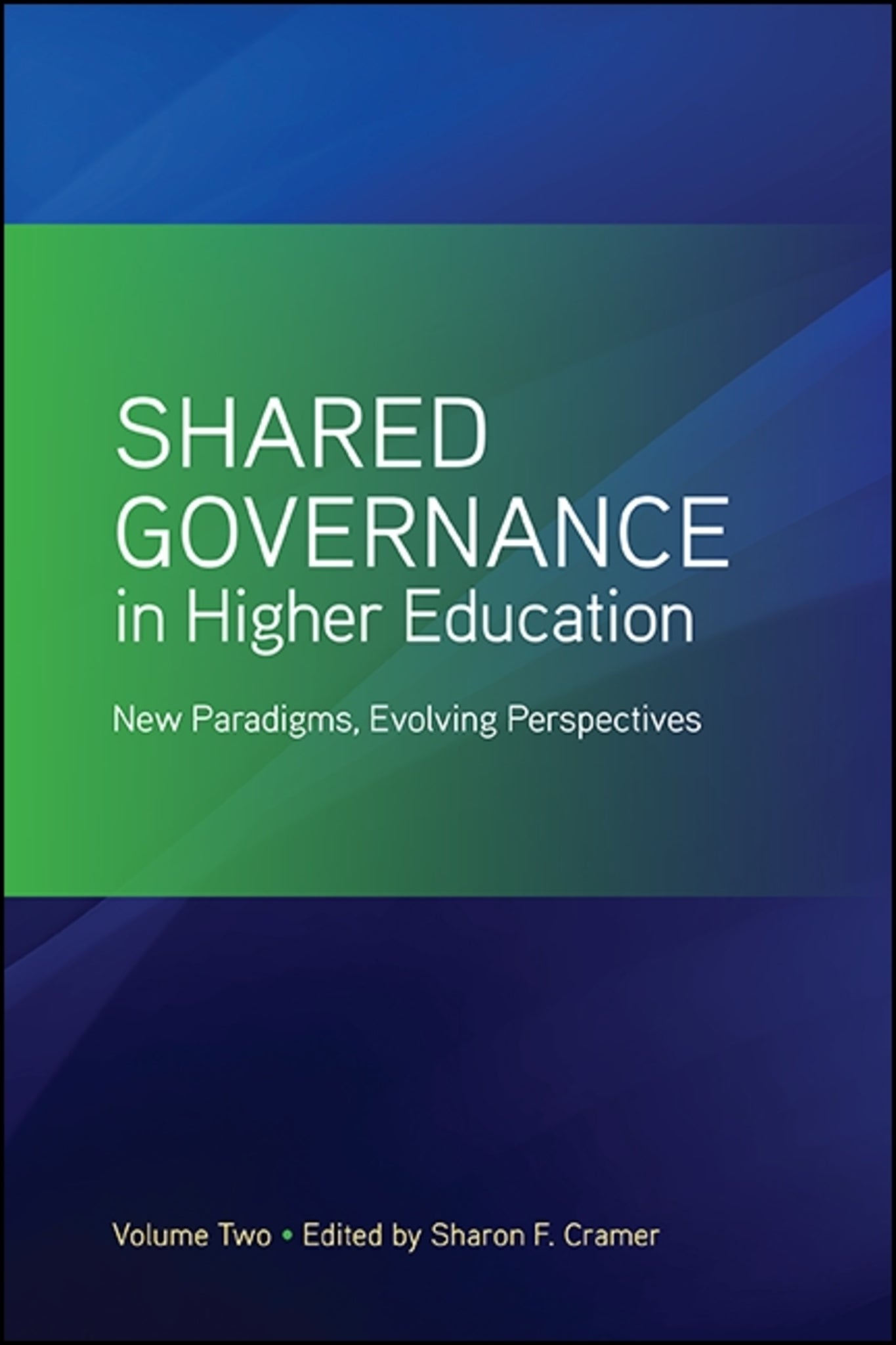 Shared Governance in Higher Education