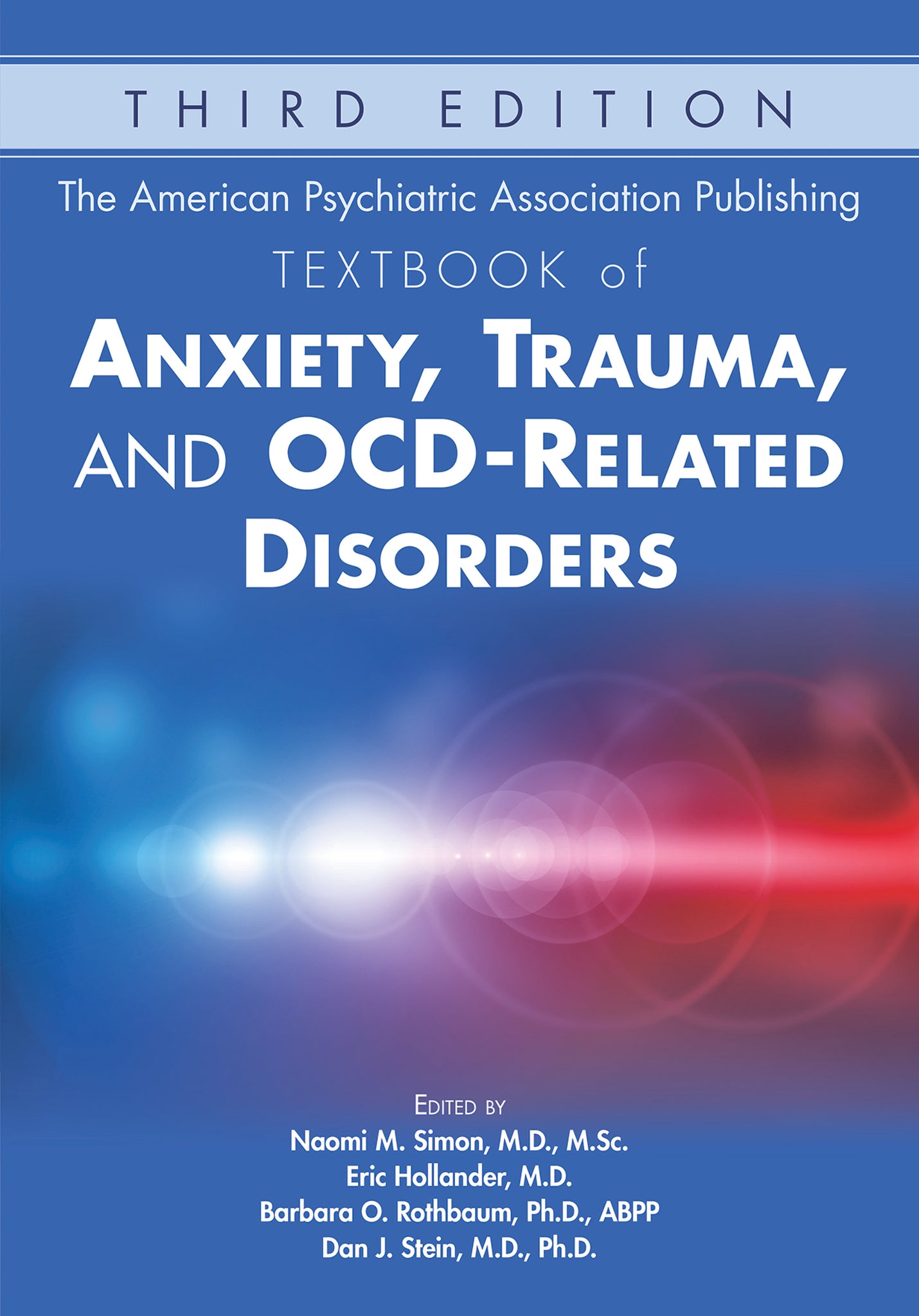 Cover image for The American Psychiatric Association Publishing Textbook of Anxiety, Trauma, and OCD-Related Disorders ISBN 9781615372324