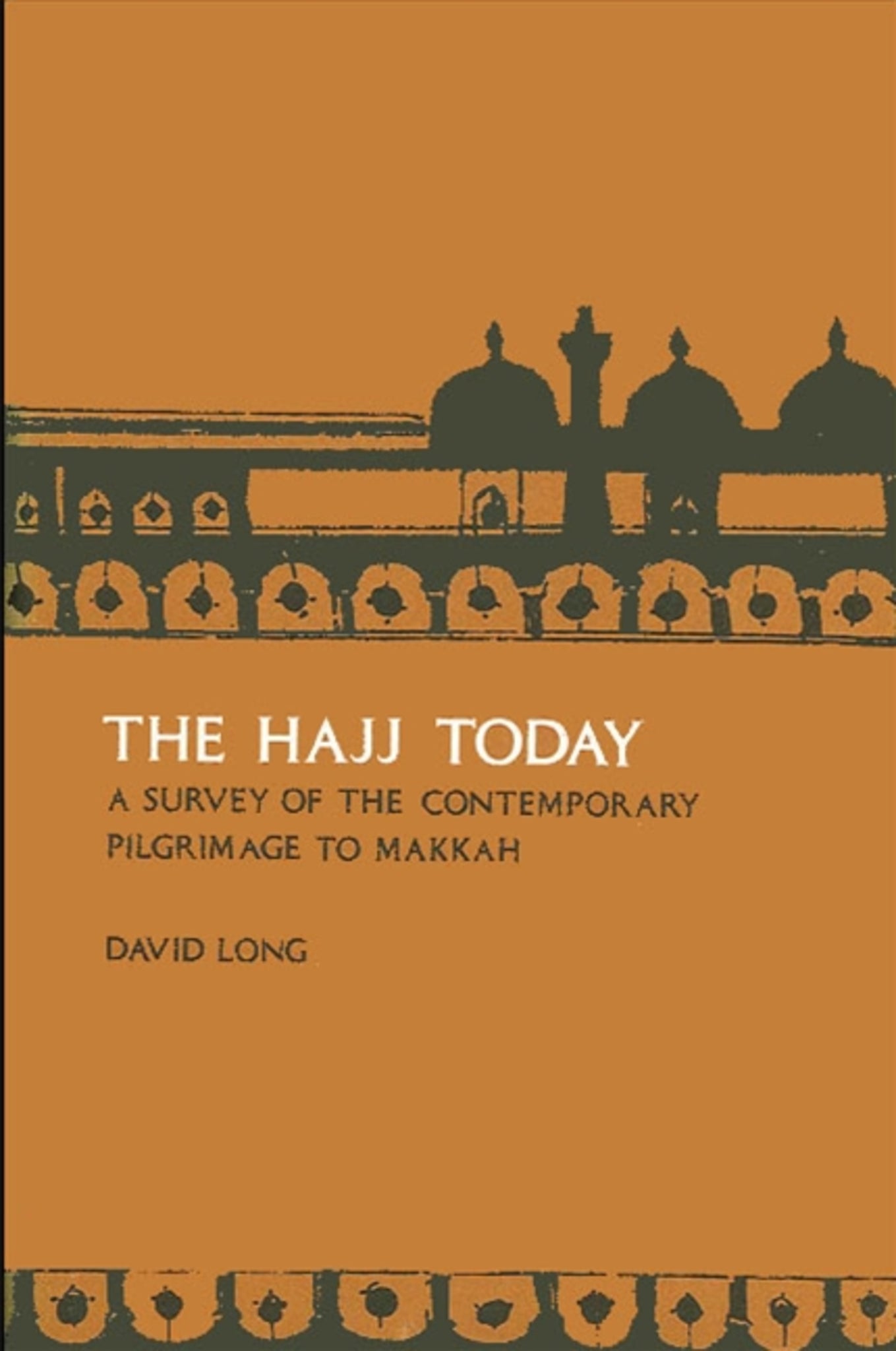 The Hajj Today