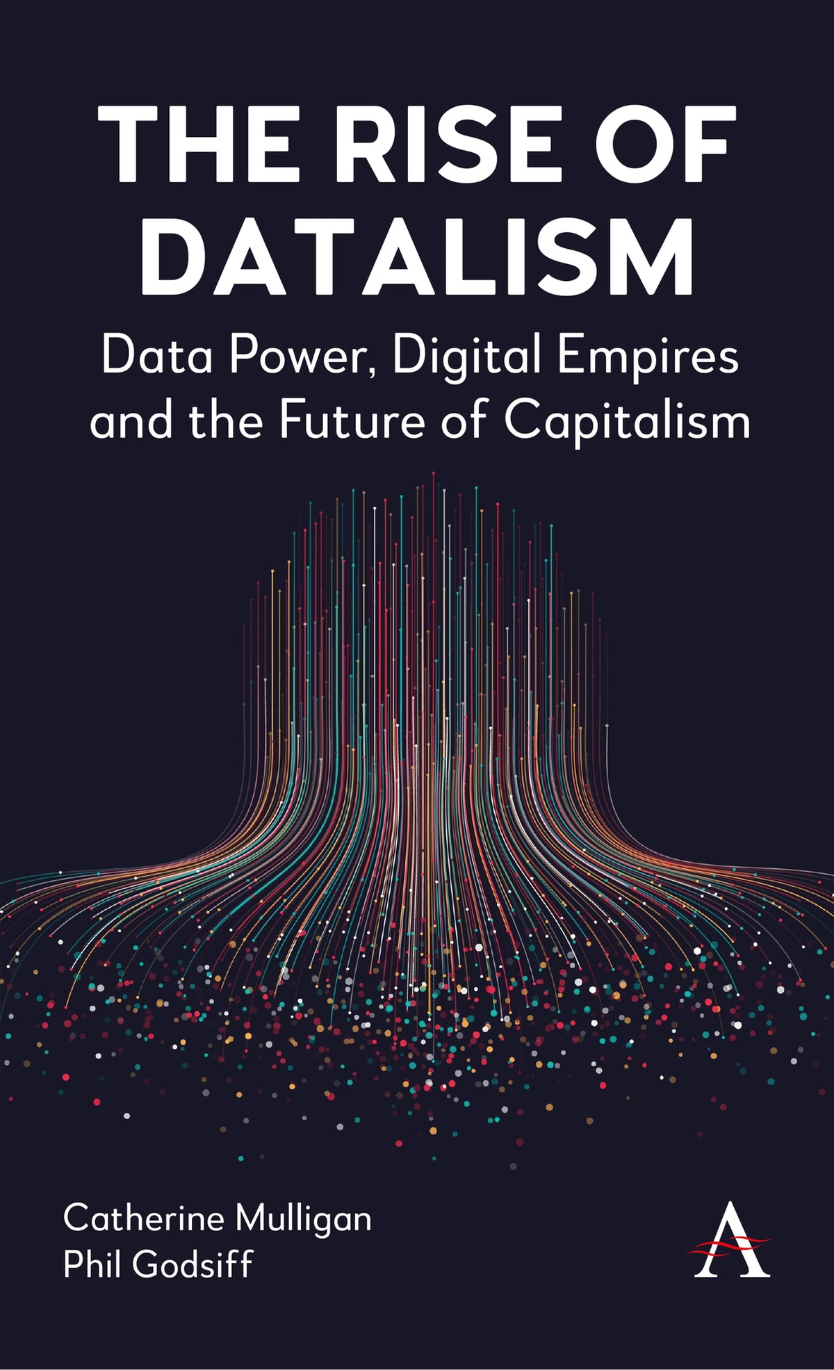 Cover image for The Rise of Datalism ISBN 9781801361880