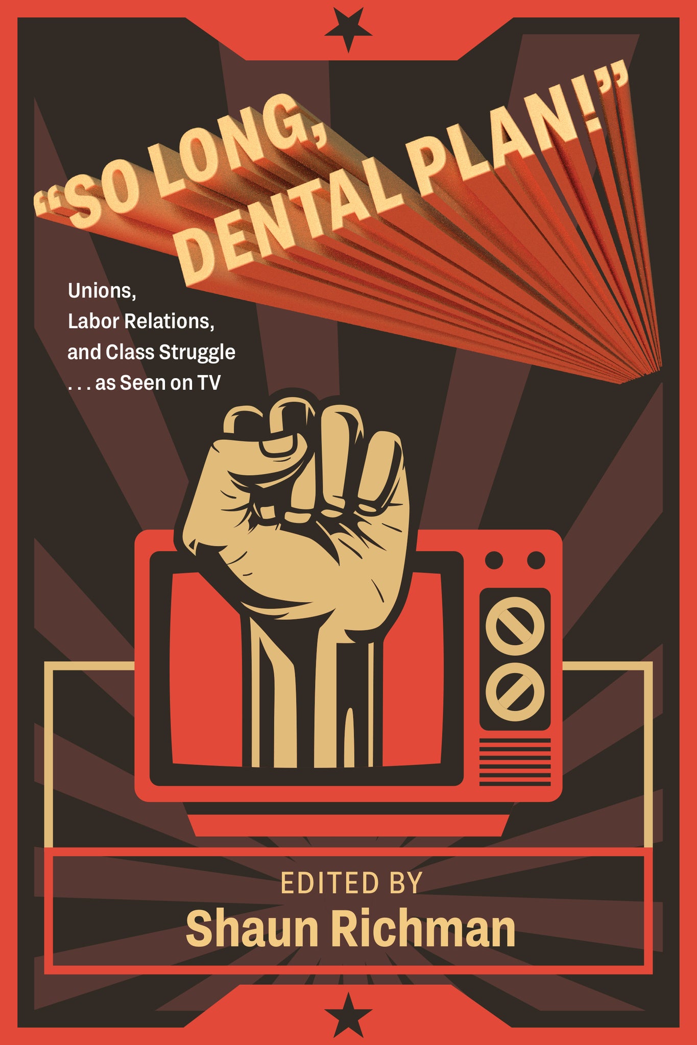 Cover image for "So Long, Dental Plan!" ISBN 9798855812497