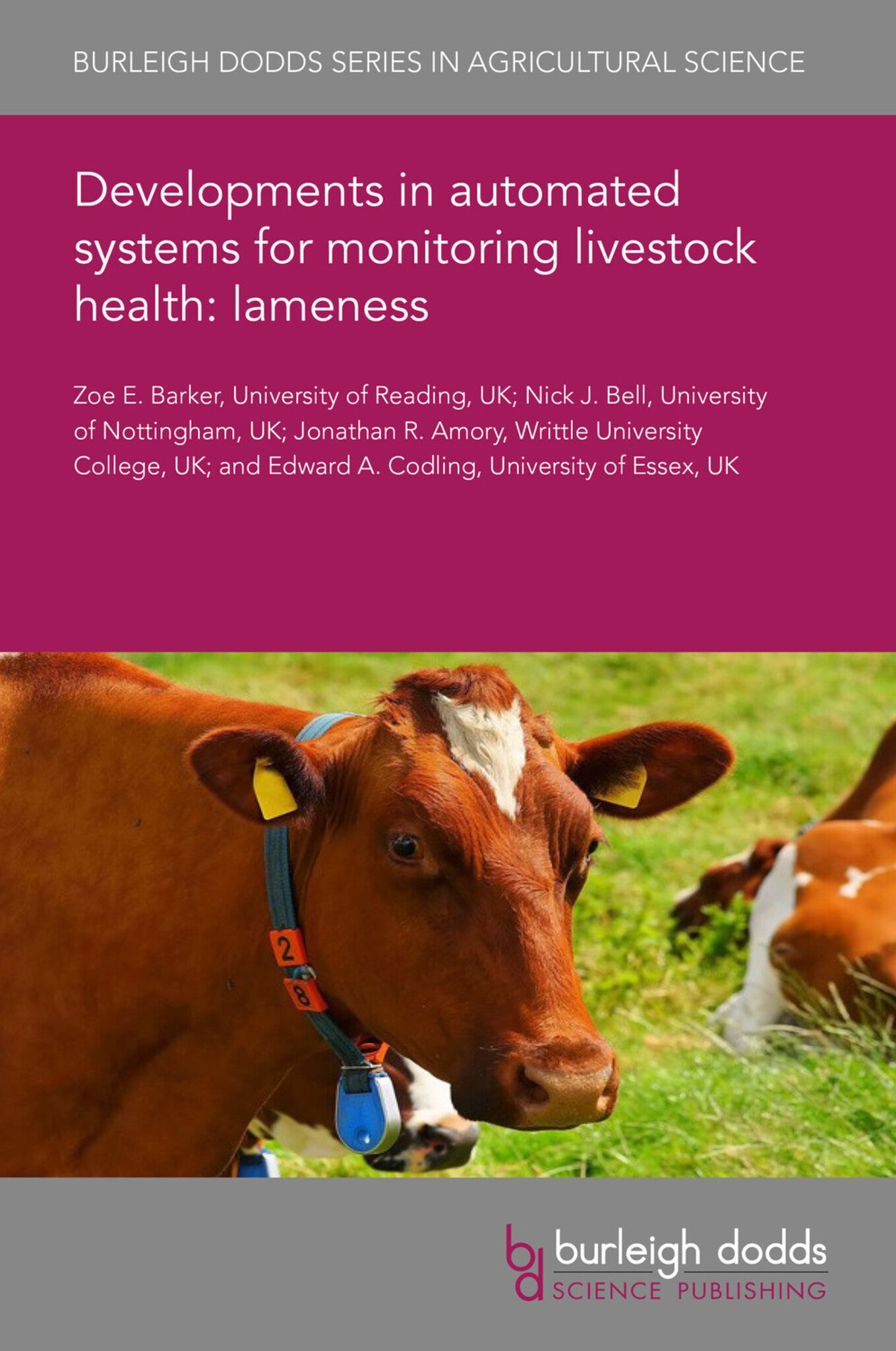 Developments in automated systems for monitoring livestock health: lameness