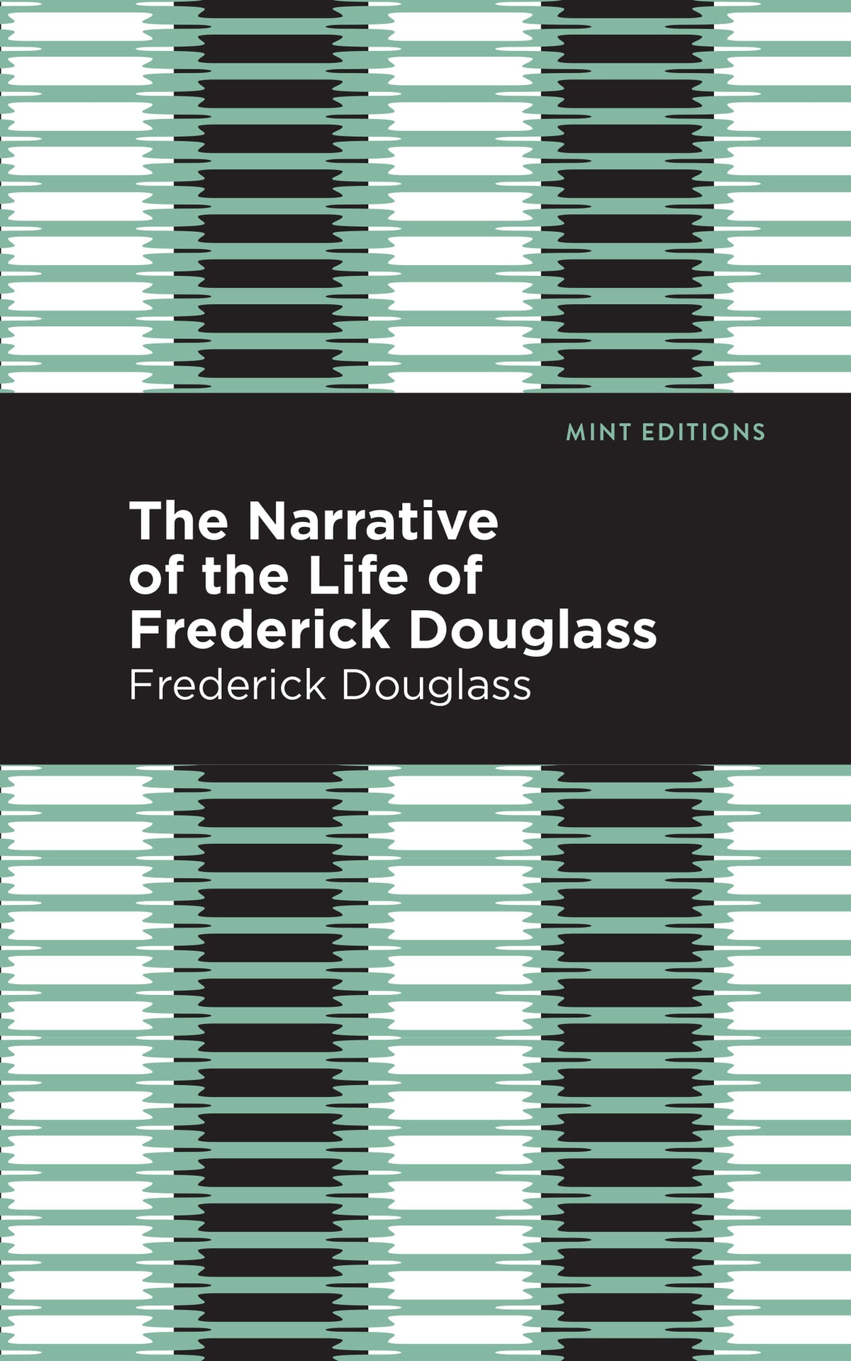 Cover image for Narrative of the Life of Frederick Douglass ISBN 9781513264530
