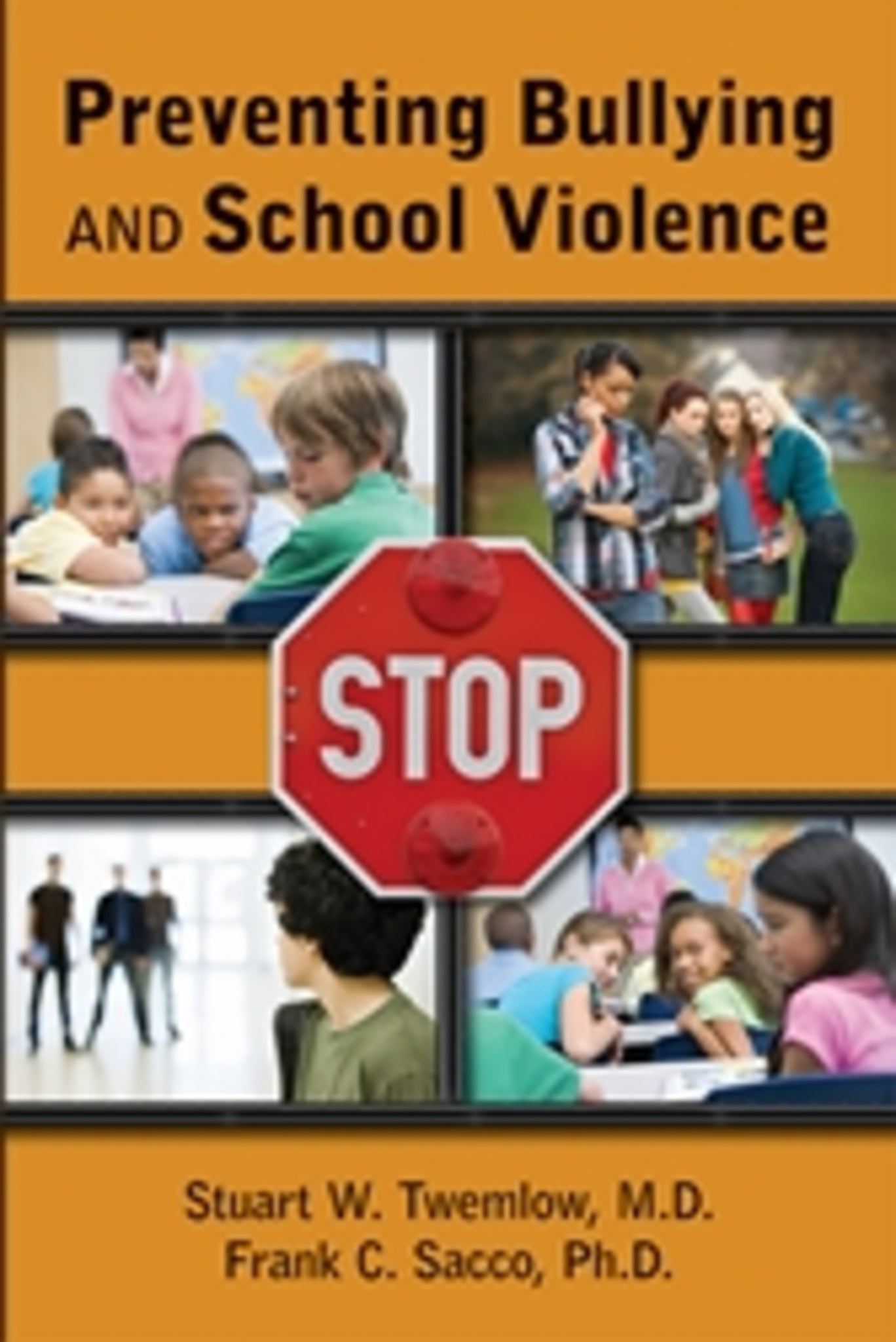 Preventing Bullying and School Violence