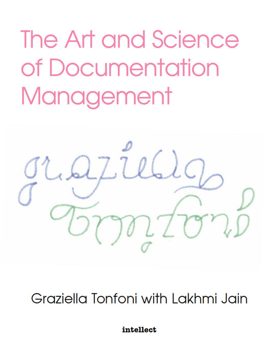 The Art and Science of Documentation Management