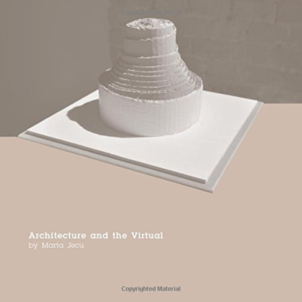Cover image for Architecture and the Virtual ISBN 9781783202577