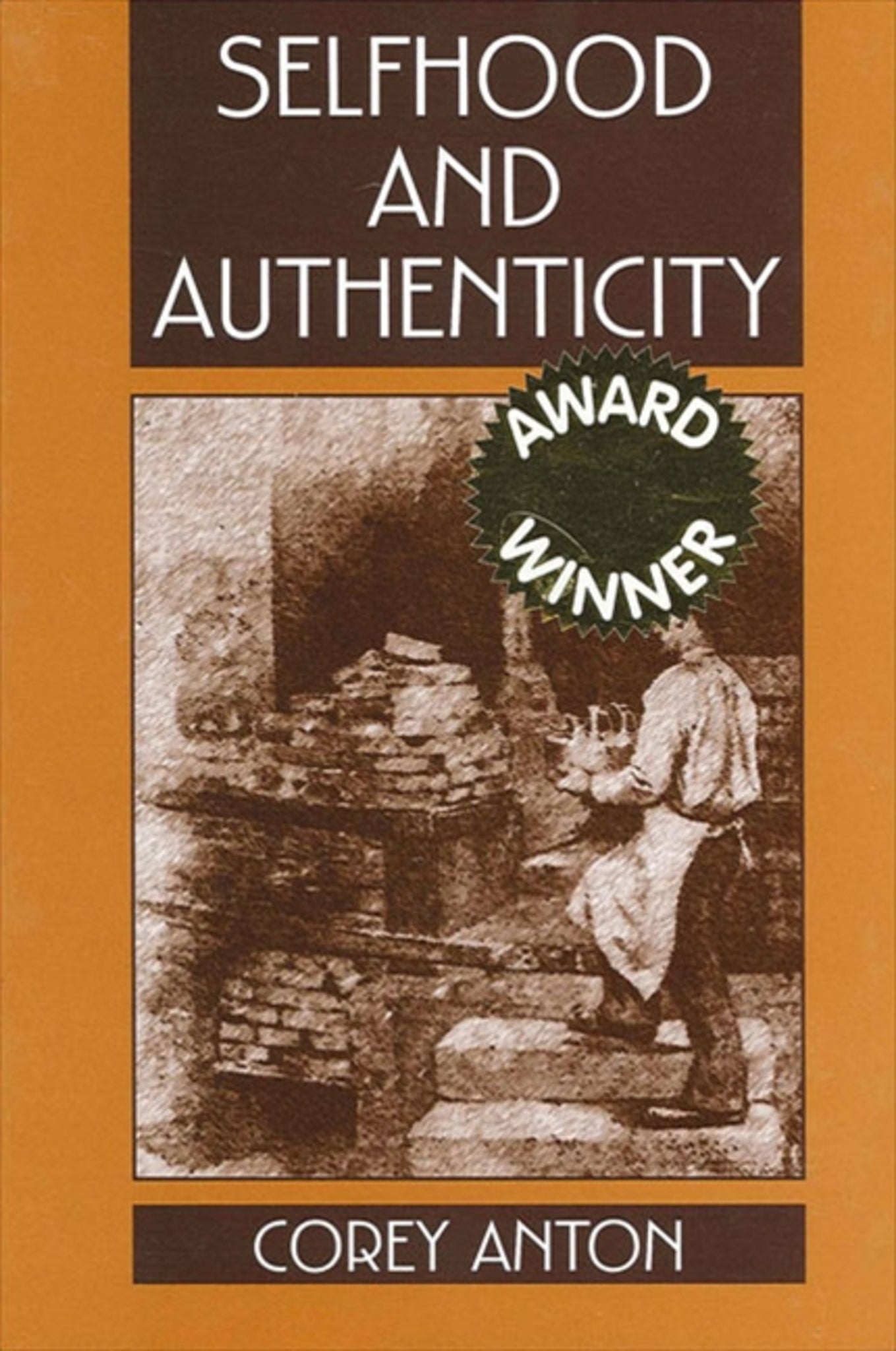 Selfhood and Authenticity