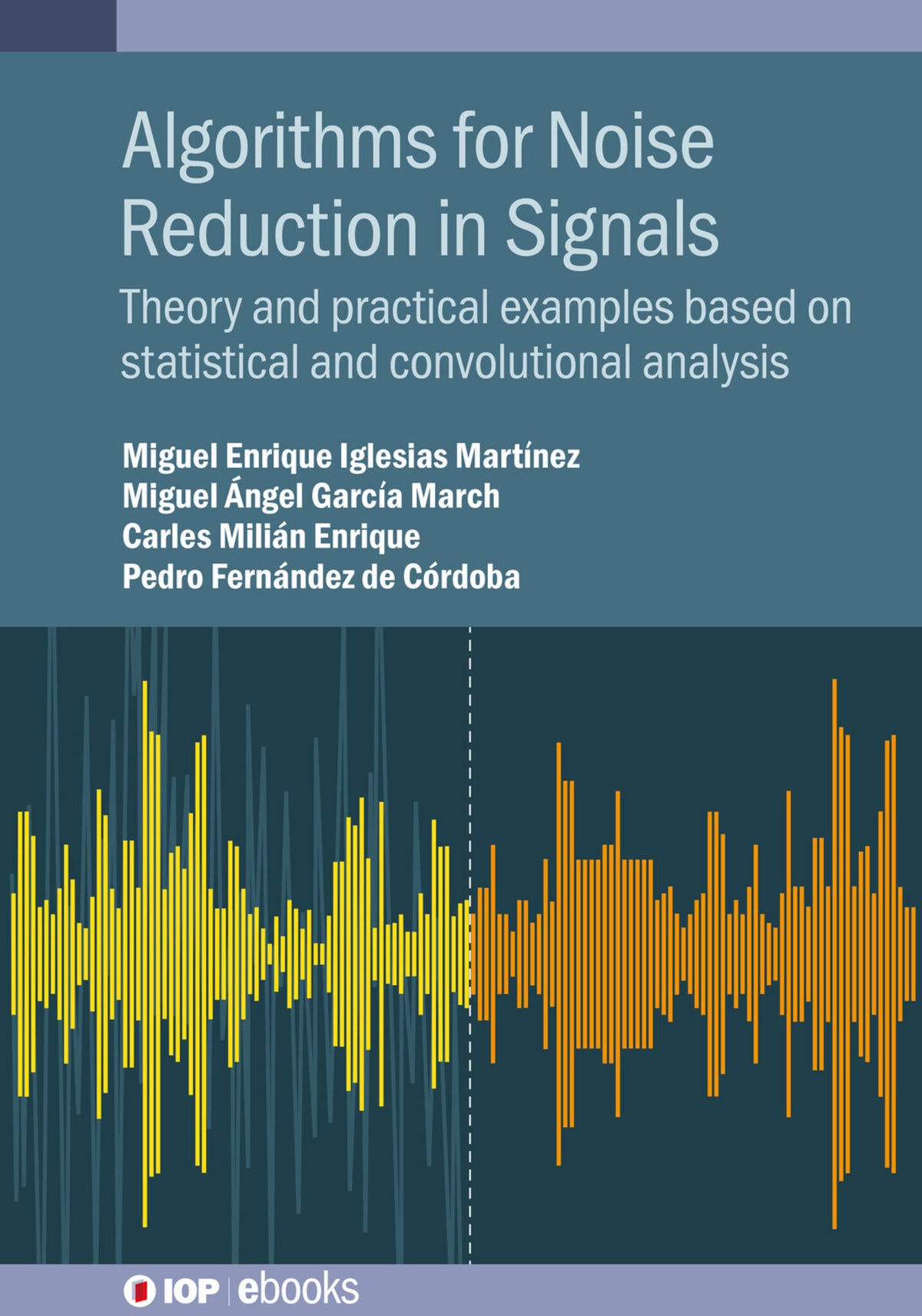 Cover image for Algorithms for Noise Reduction in Signals ISBN 9780750335911