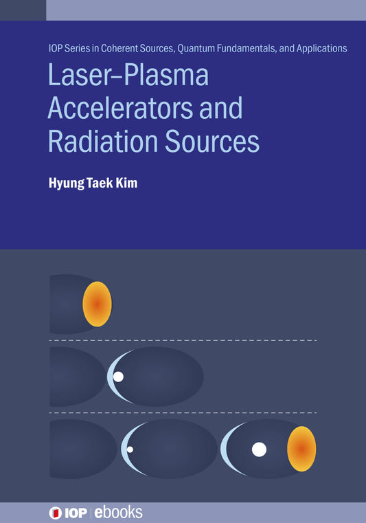 Laser–Plasma Accelerators and Radiation Sources