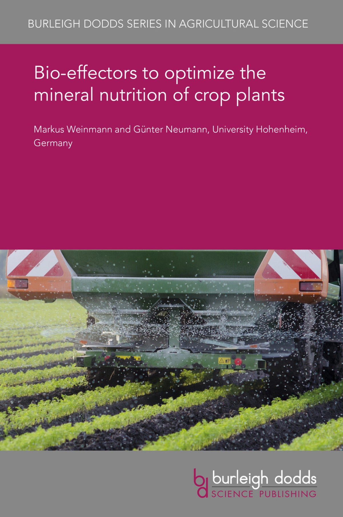 Cover image for Bio-effectors to optimize the mineral nutrition of crop plants ISBN 9781786766663