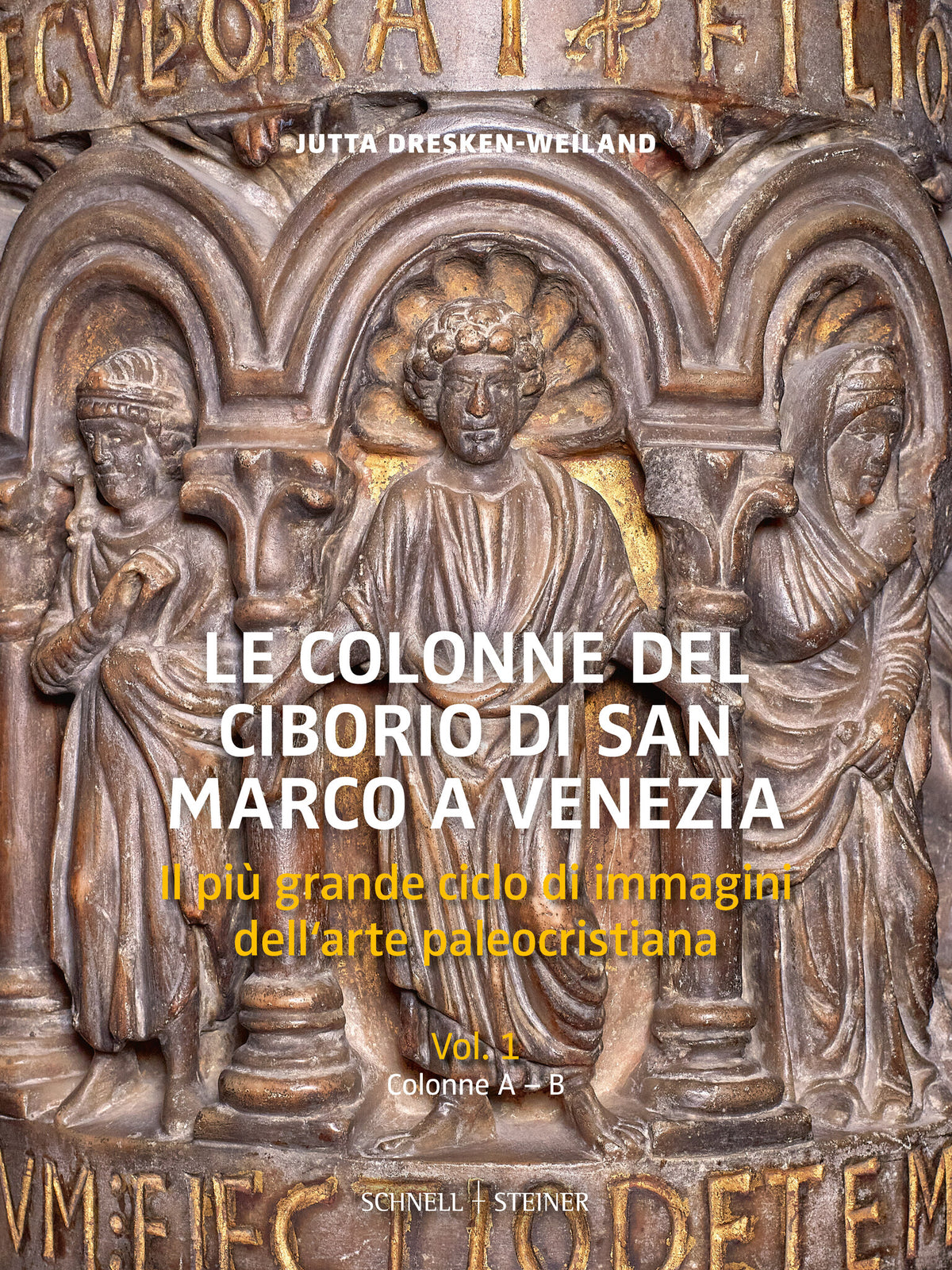 Cover image for Le colonne del ciborio di San Marco a Venezia, 2 vol. ISBN 9783795490928
