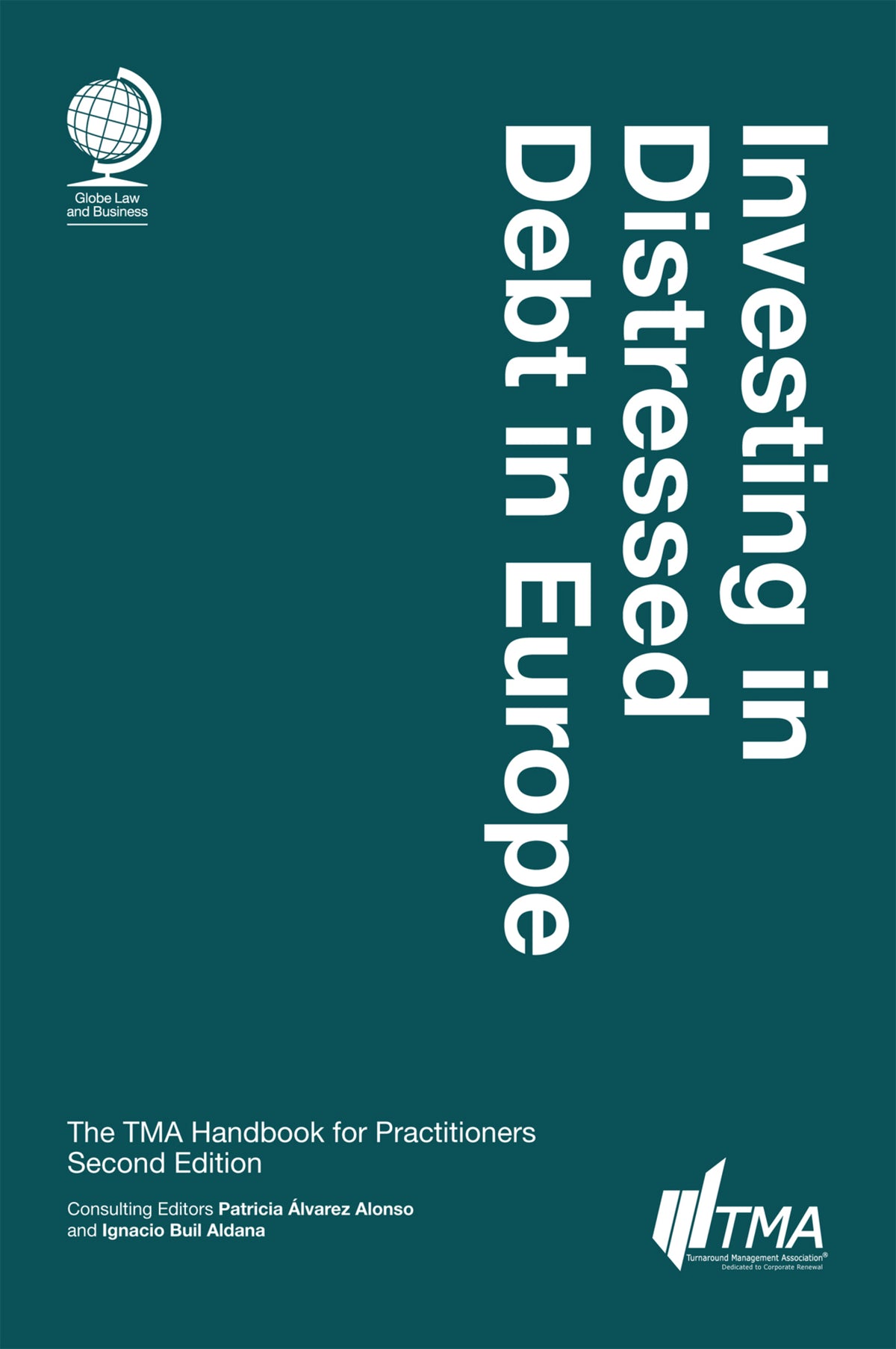 Cover image for Investing in Distressed Debt in Europe, Second Edition ISBN 9781787429376