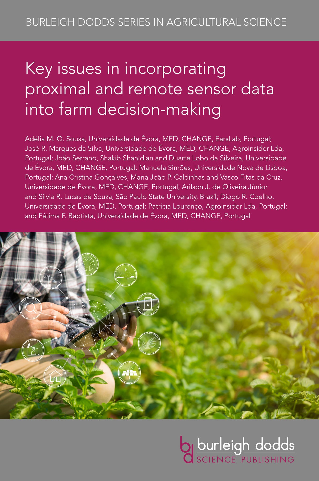 Key issues in incorporating proximal and remote sensor data into farm decision-making