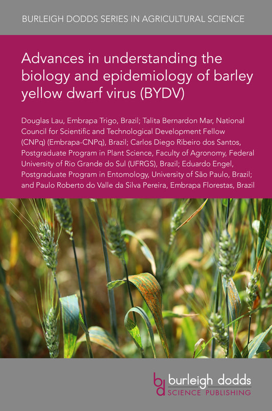 Advances in understanding the biology and epidemiology of barley yellow dwarf virus (BYDV)