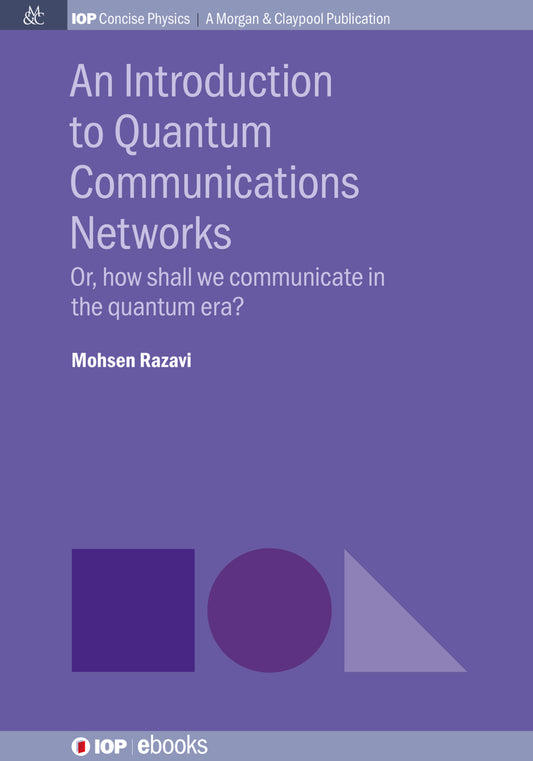 An Introduction to Quantum Communications Networks