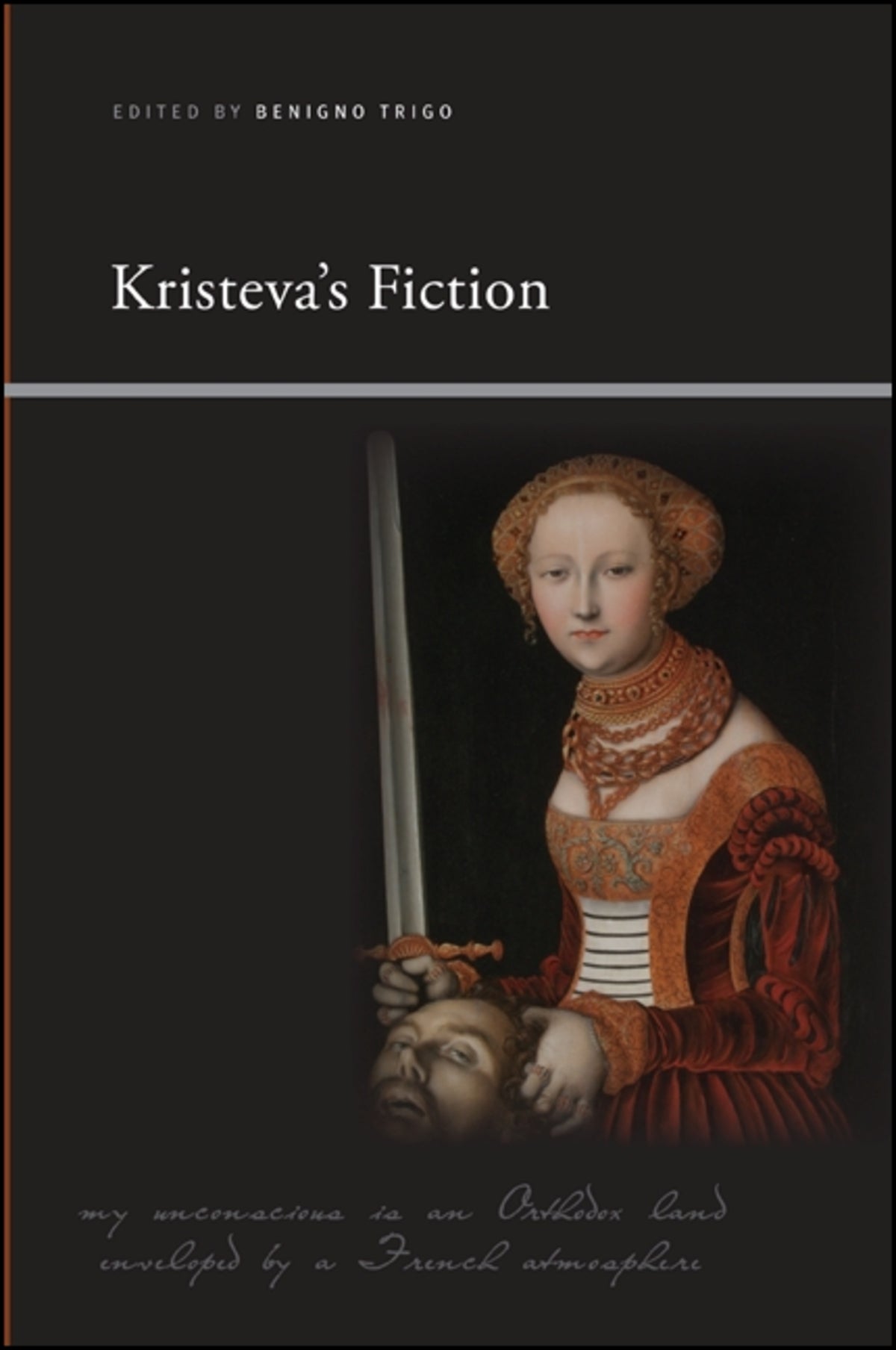 Cover image for Kristeva's Fiction ISBN 9781438448275