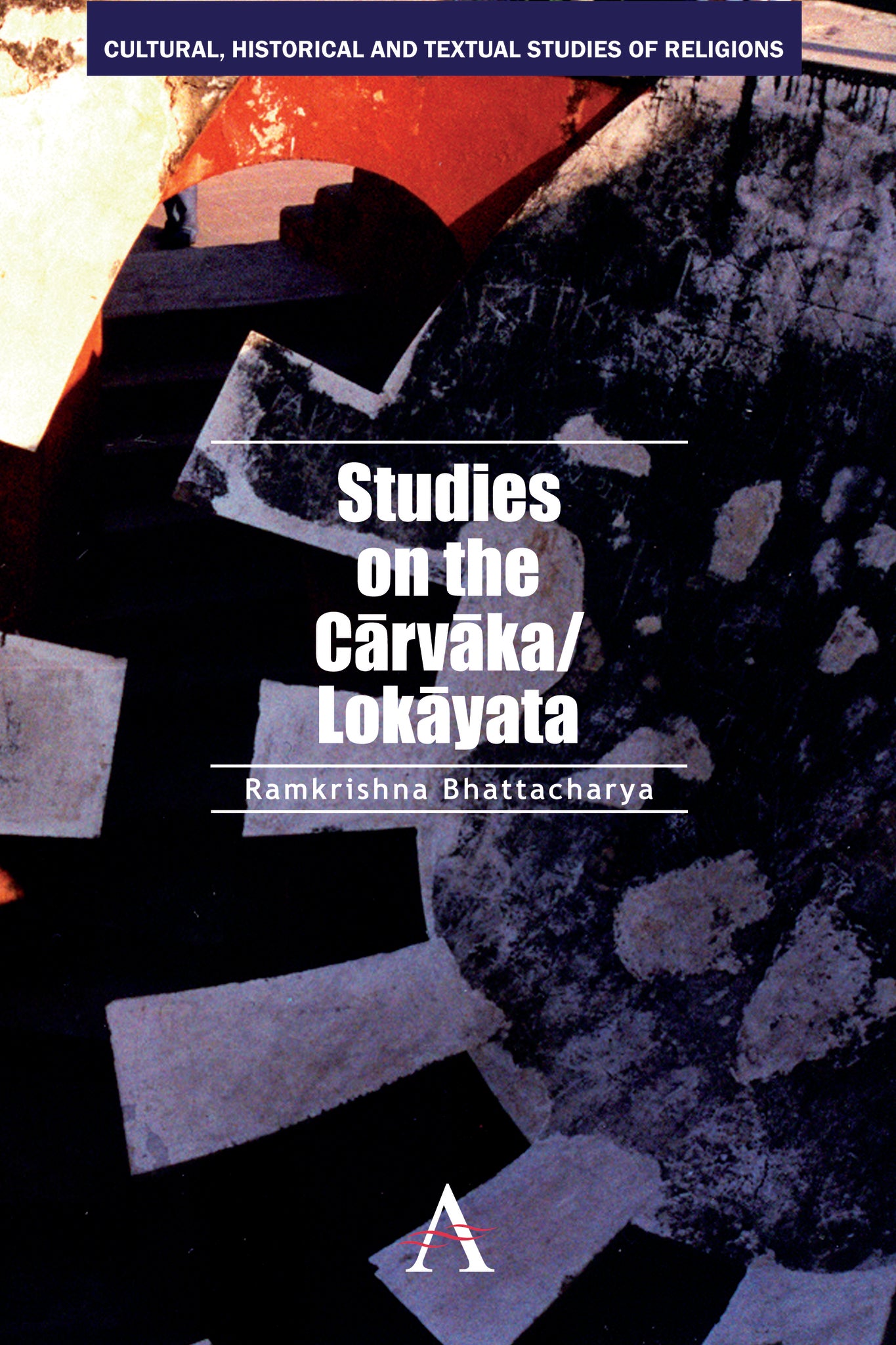 Studies on the Carvaka/Lokayata