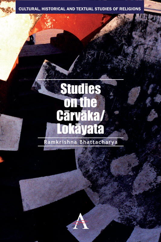 Studies on the Carvaka/Lokayata