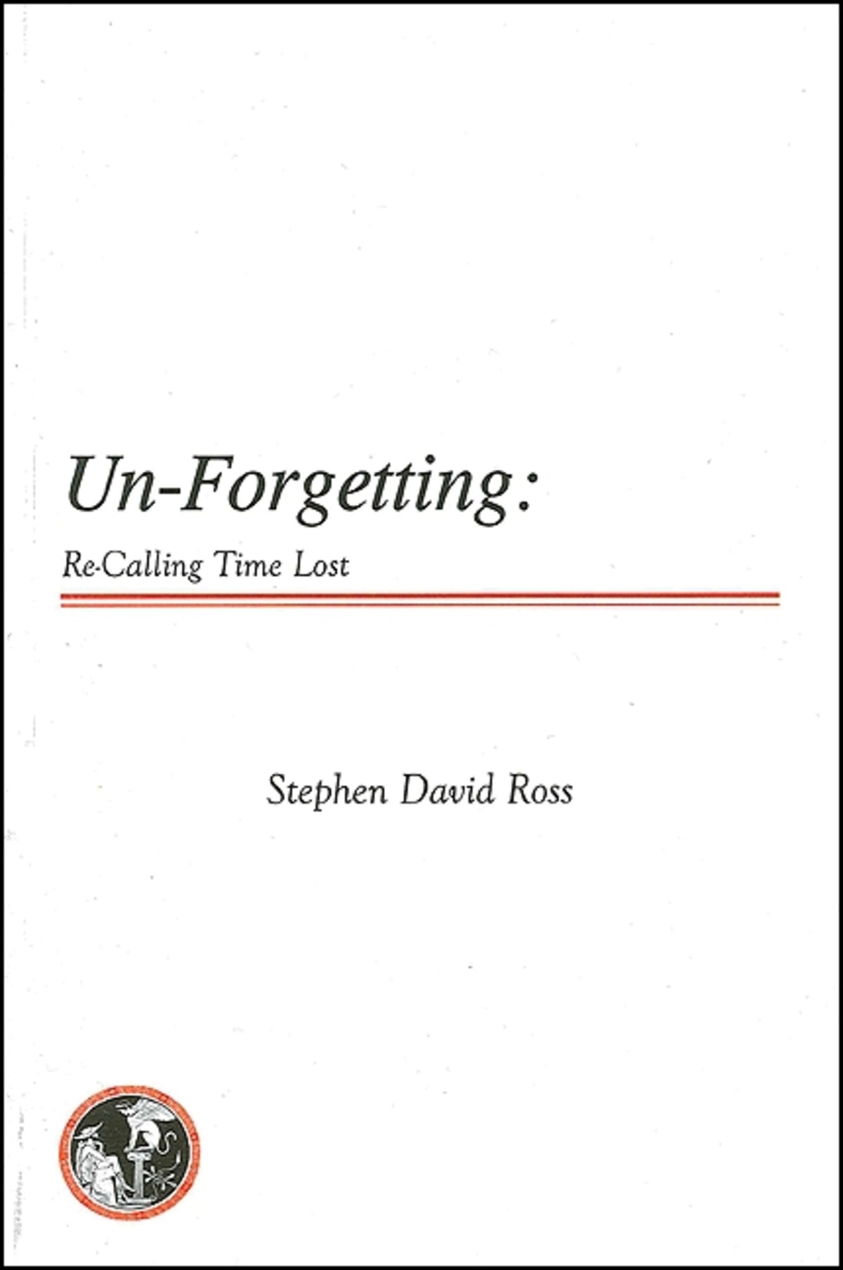 Cover image for Un-Forgetting ISBN 9781586842741