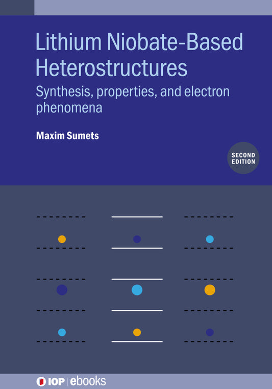 Lithium Niobate-Based Heterostructures