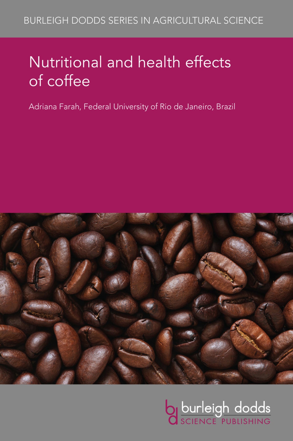 Cover image for Nutritional and health effects of coffee ISBN 9781838793845