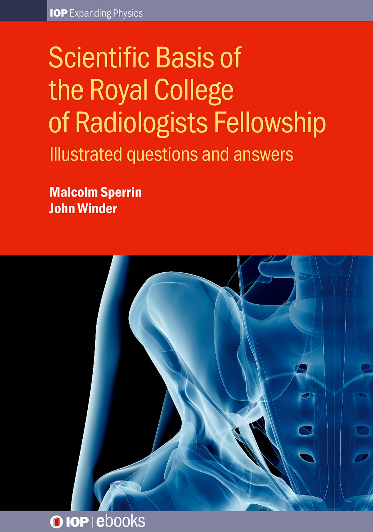 Cover image for Scientific Basis of the Royal College of Radiologists Fellowship ISBN 9780750318846