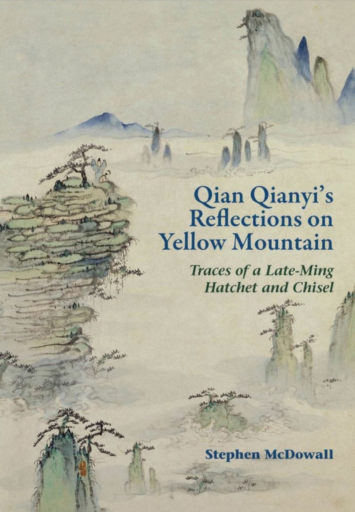 Cover image for Qian Qianyi's Reflections on Yellow Mountain ISBN 9789622090842