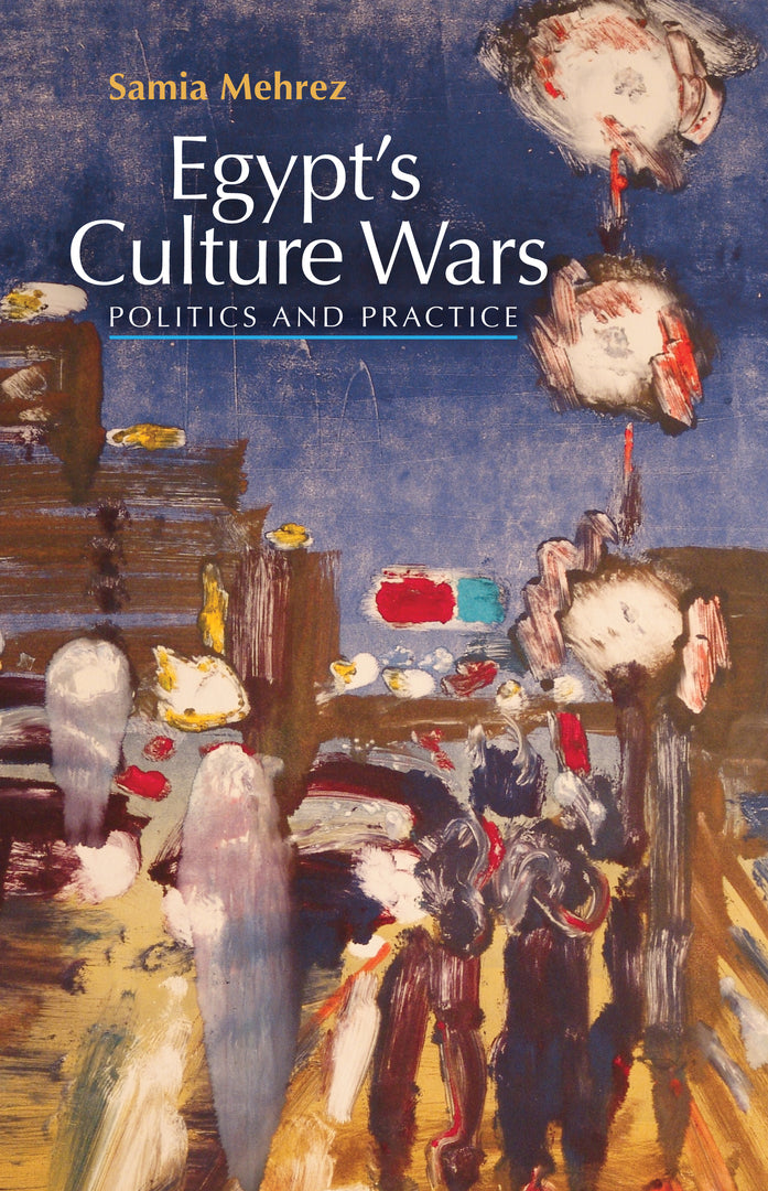 Cover image for Egypt’s Culture Wars ISBN 9789774163746
