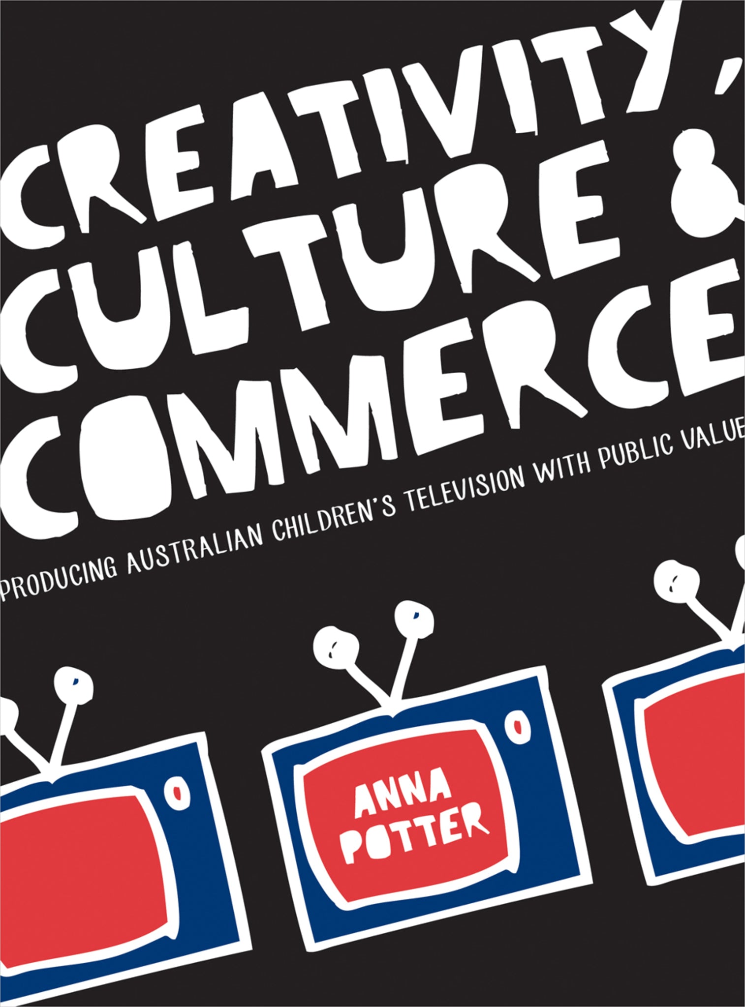 Cover image for Creativity, Culture and Commerce ISBN 9781783204434