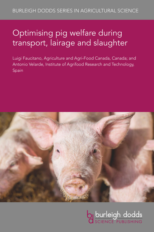 Optimising pig welfare during transport, lairage and slaughter