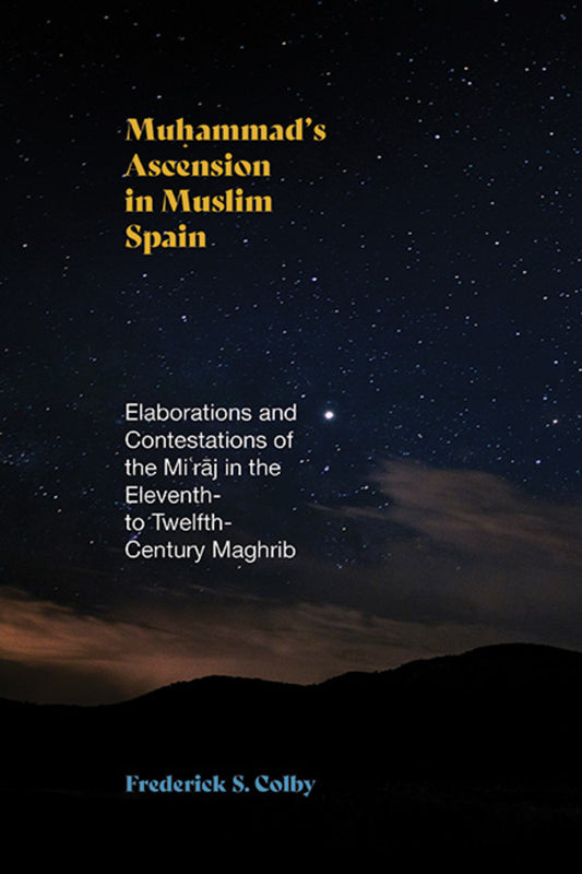Muhammad's Ascension in Muslim Spain