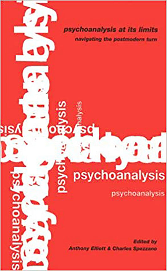 Psychoanalysis at Its Limits